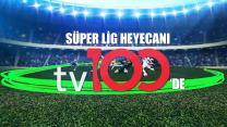 Ersin Düzen'le Süper Lig’in heyecanı her pazar tv100’de